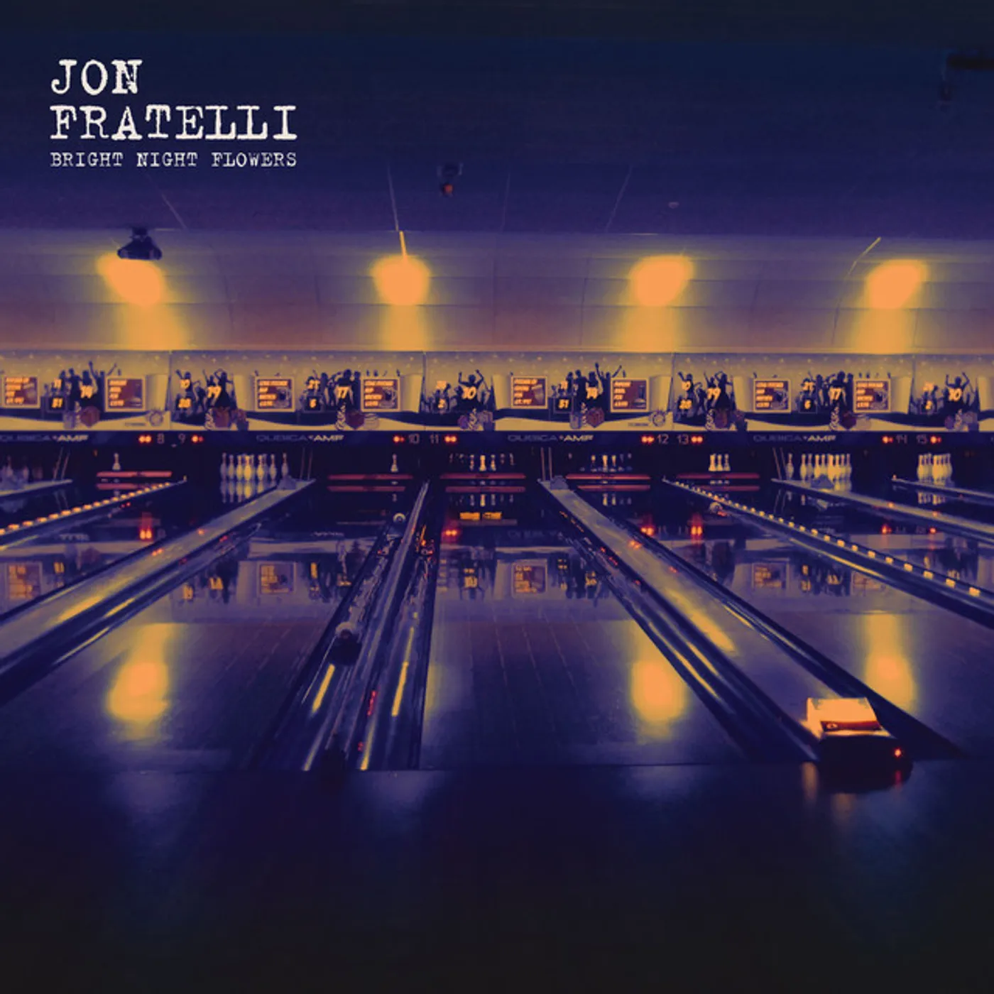 Jon Fratelli Bright Night Flowers Vinyl Record