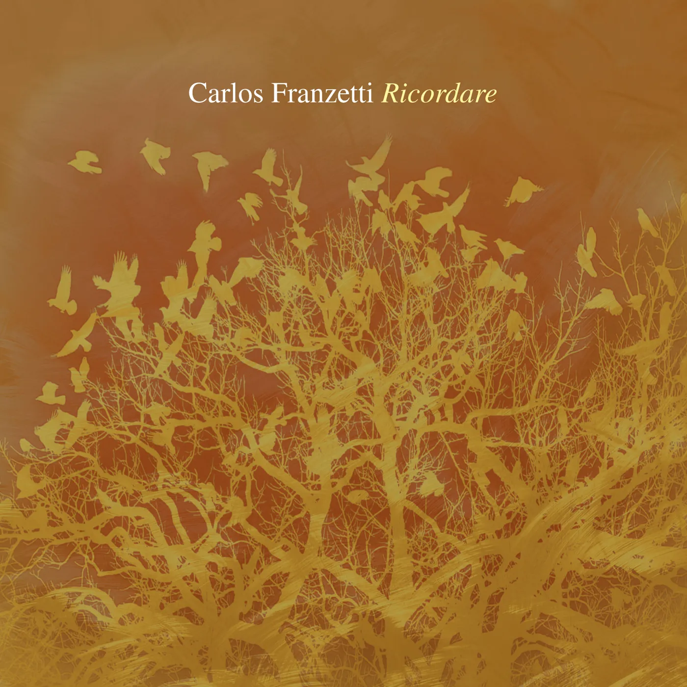 Carlos Franzetti RICORDARE CD