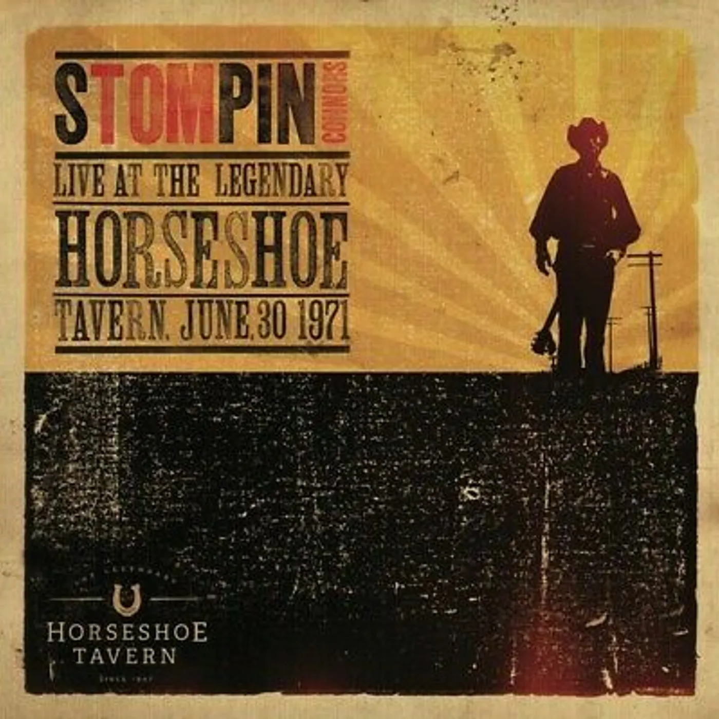 Stompin' Tom Connors Live At The Horseshoe Tavern Vinyl Record