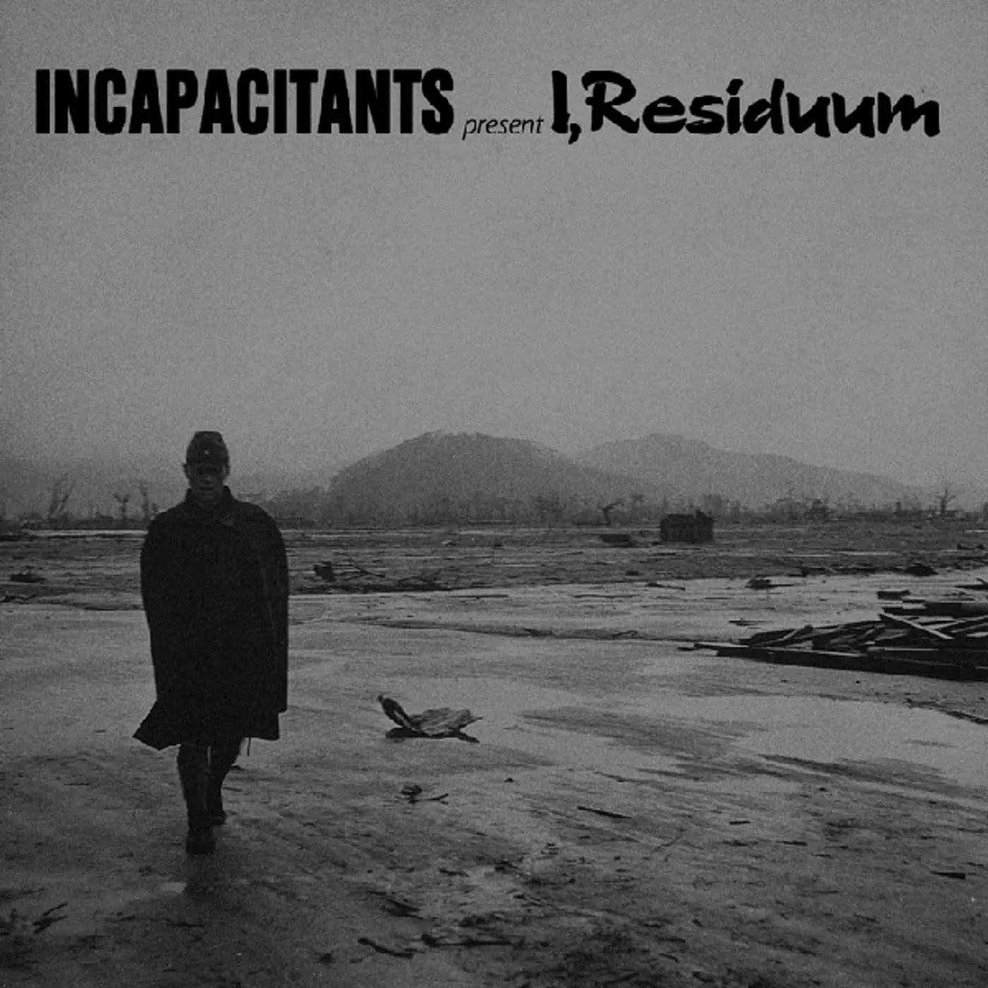 Incapacitants I RESIDUUM Vinyl Record