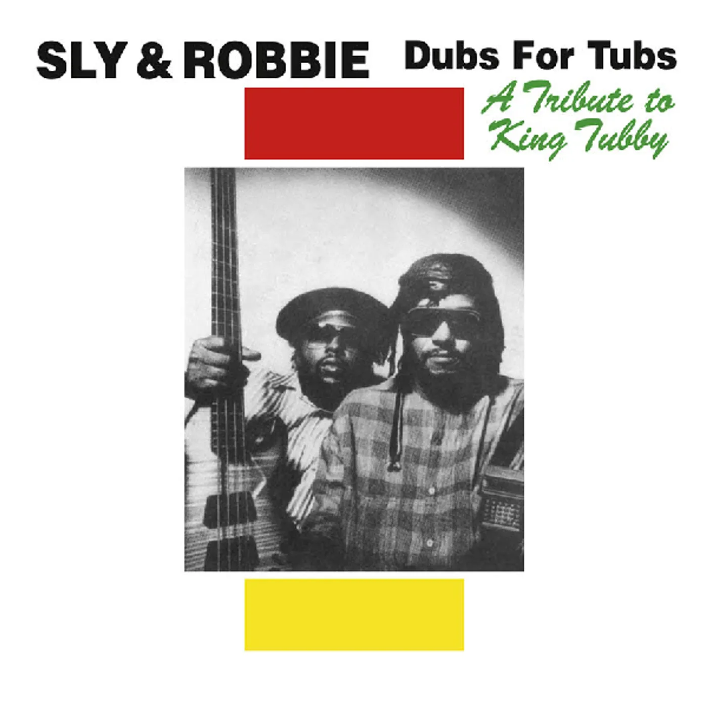 Sly & Robbie DUBS FOR TUBS: TRIBUTE TO KING TUBBY CD