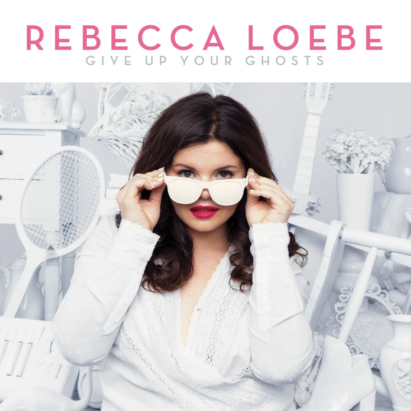 Rebecca Loebe GIVE UP YOUR GHOSTS CD