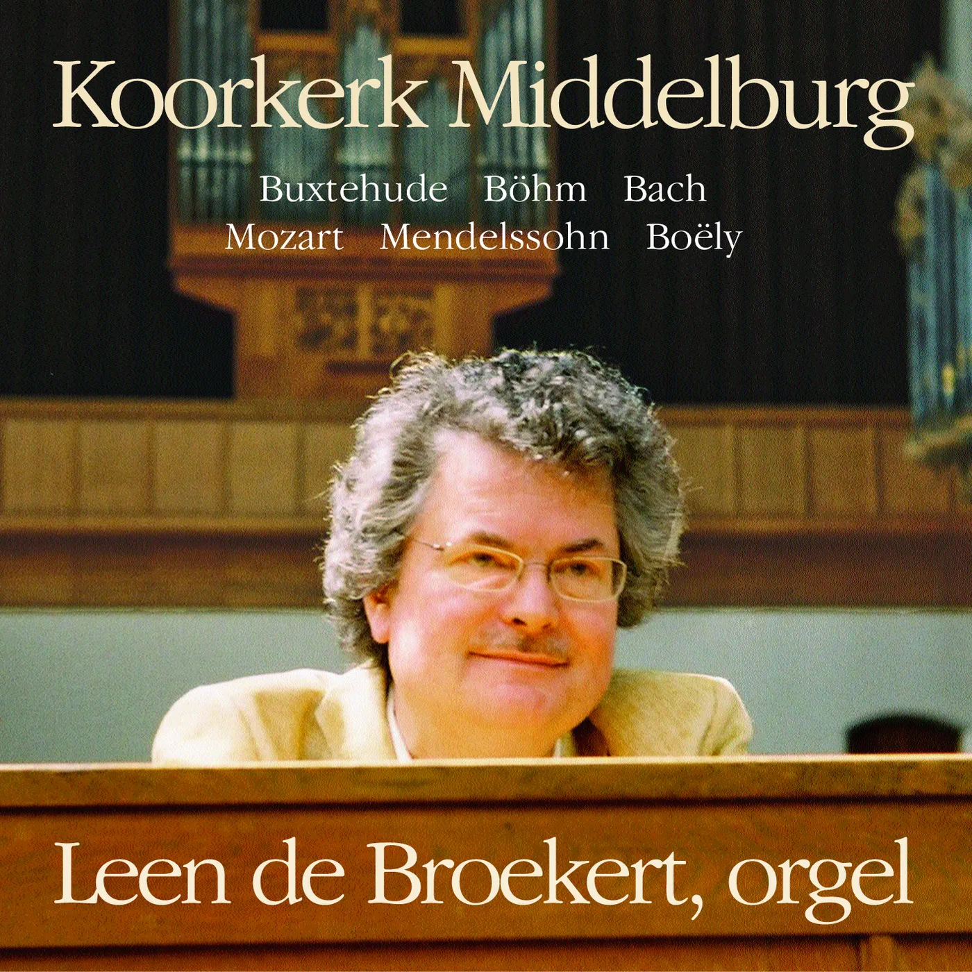 Leen de Broekert KOORKERK MIDDELBURG CD