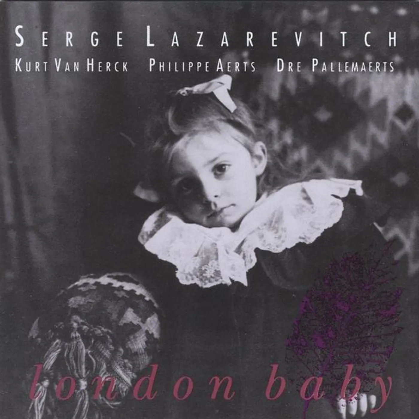 Serge Lazarevitch LONDON BABY CD