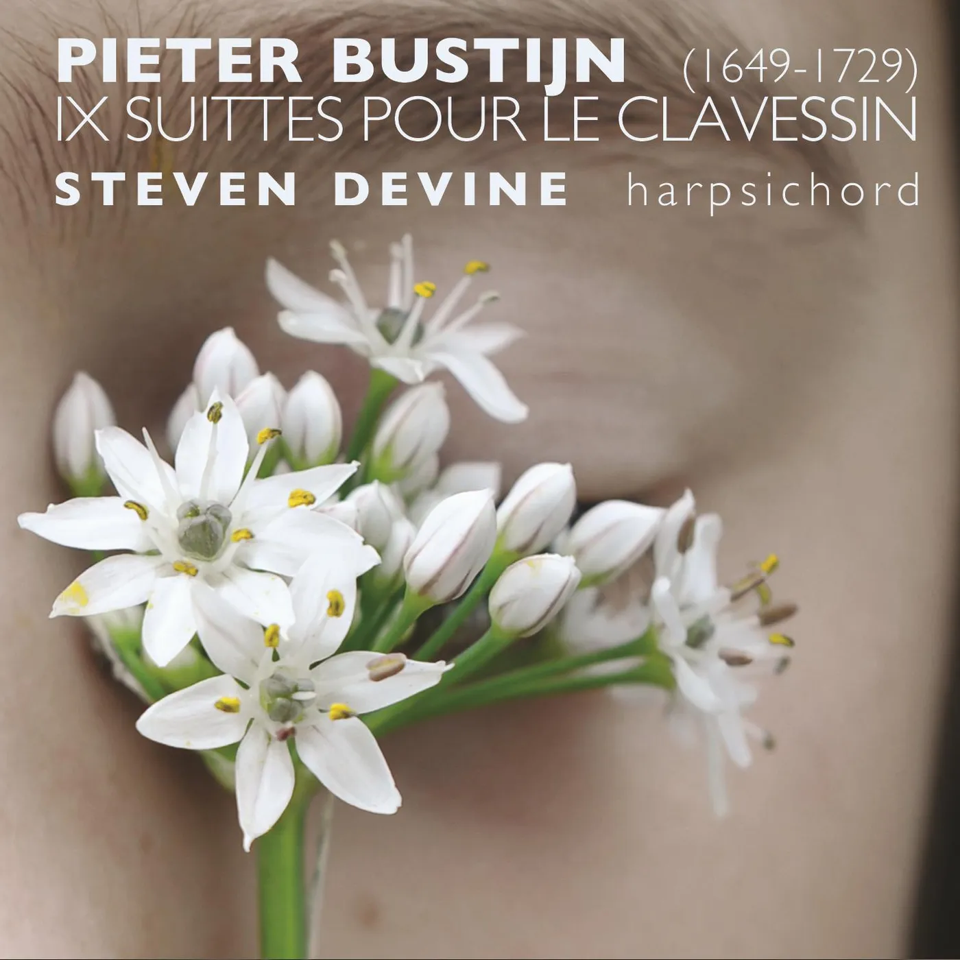 Steven Devine P. BUSTIJN: IX SUITTES POUR LE CLAVESSIN CD