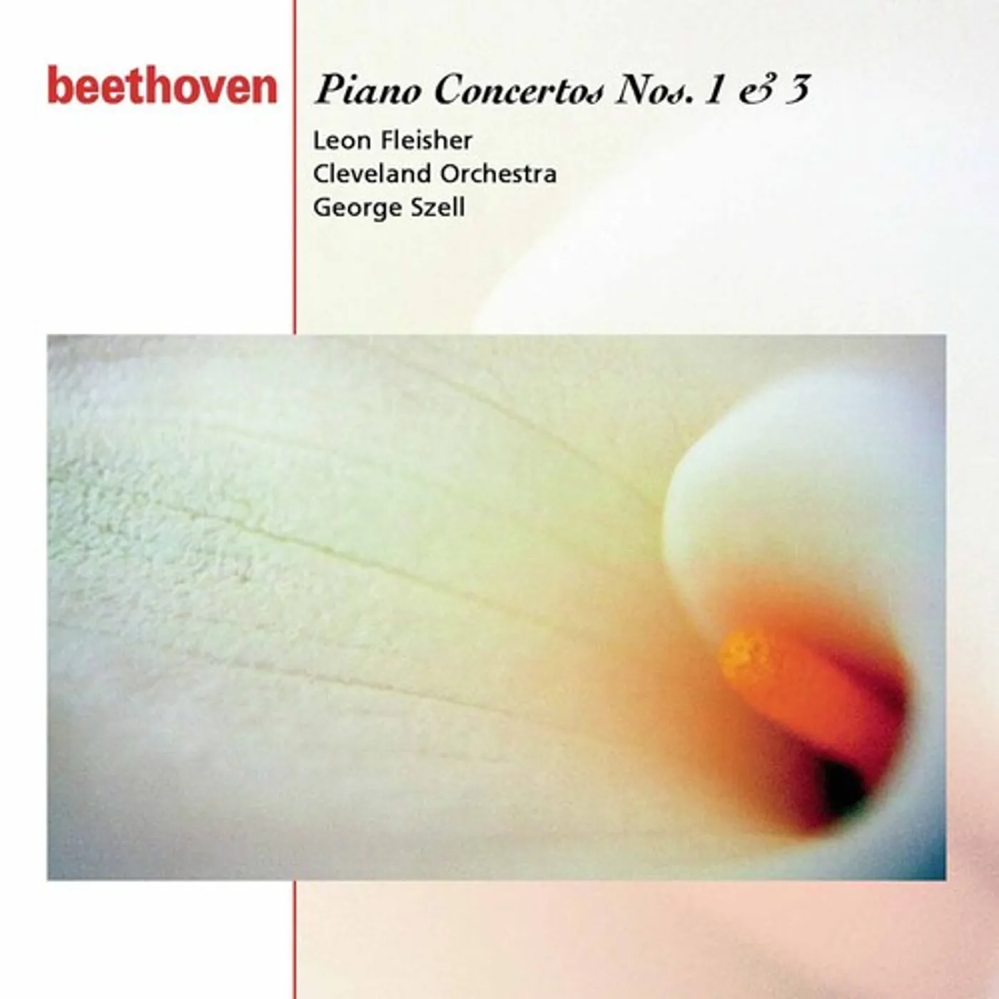 BEETHOVEN / FLEISHER / SZELL / CLEVELAND ORCHESTRA PIANO CONCERTI 1 & 3 CD