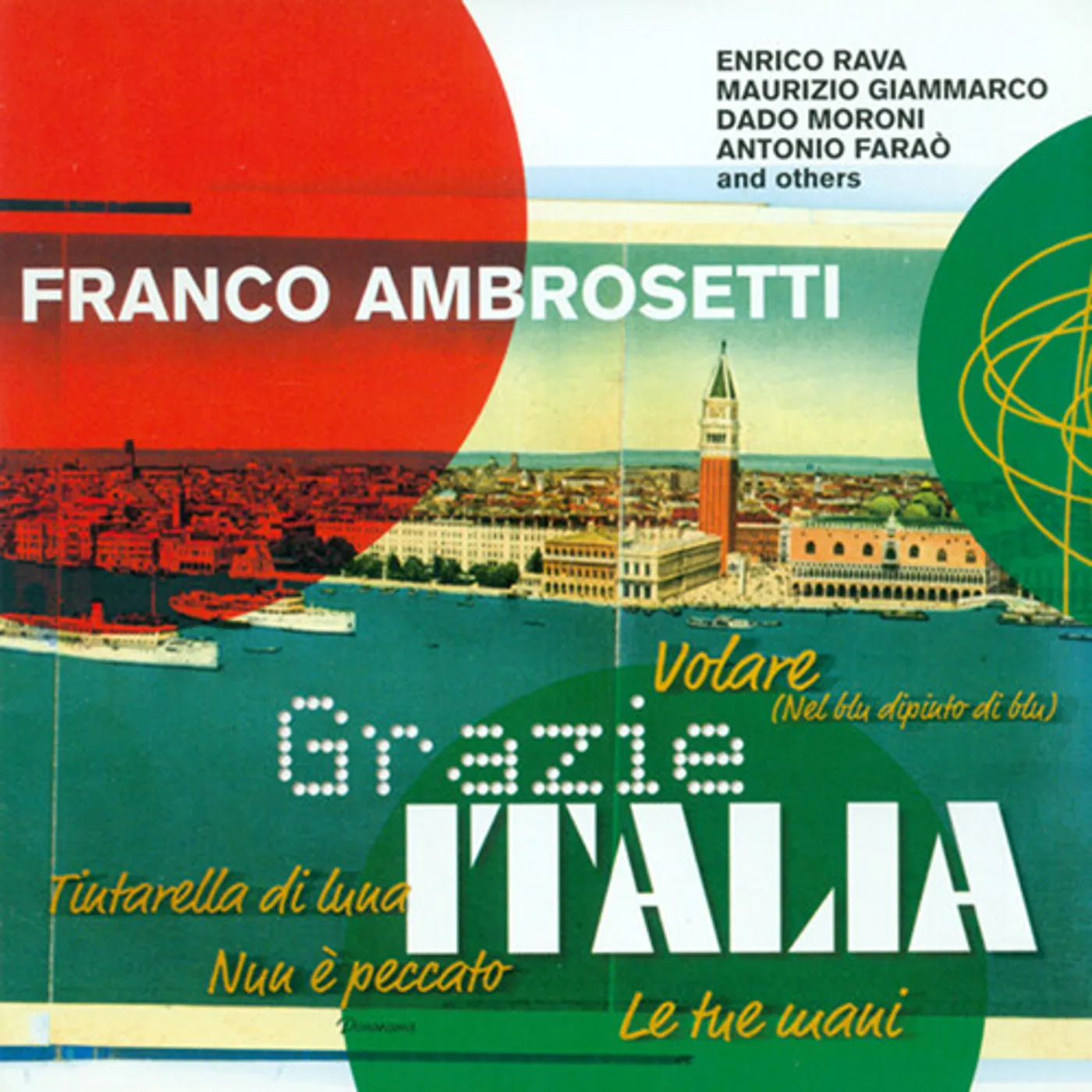 Franco Ambrosetti GRAZIE ITALIA CD