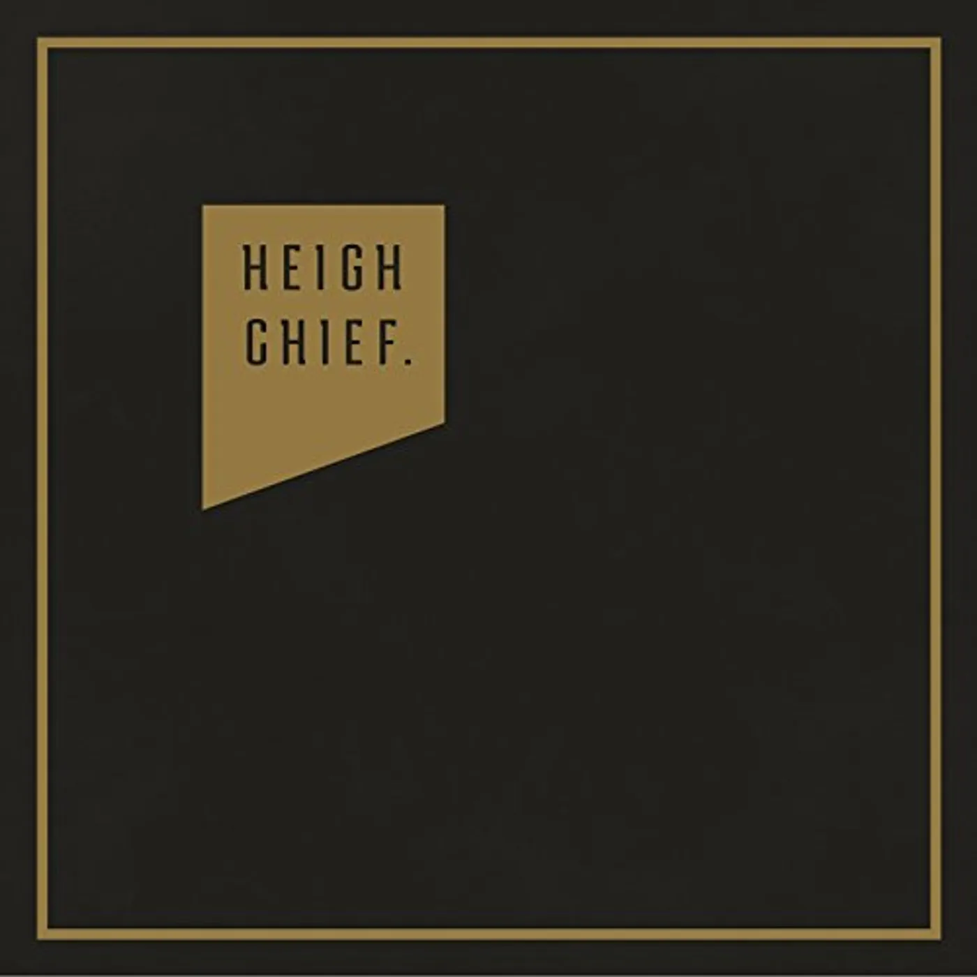 Heigh Chief. CD