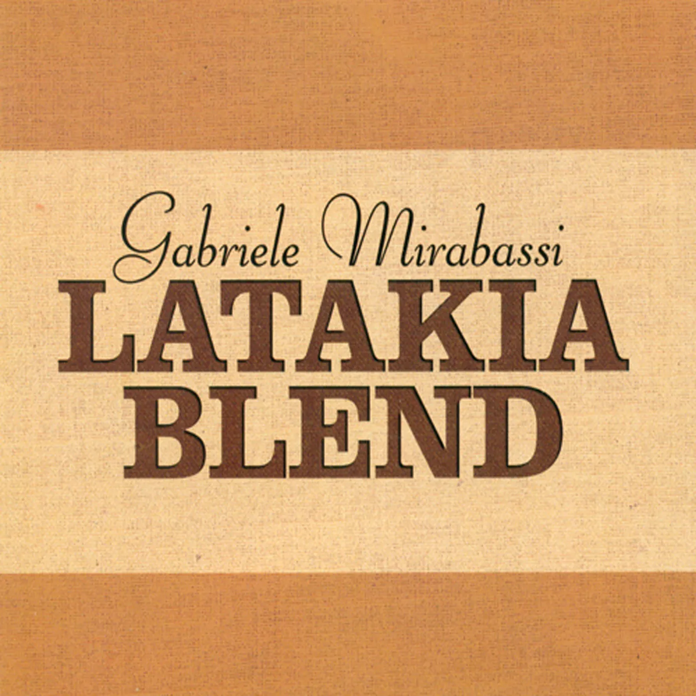 Gabriele Mirabassi LATAKIA BLEND CD