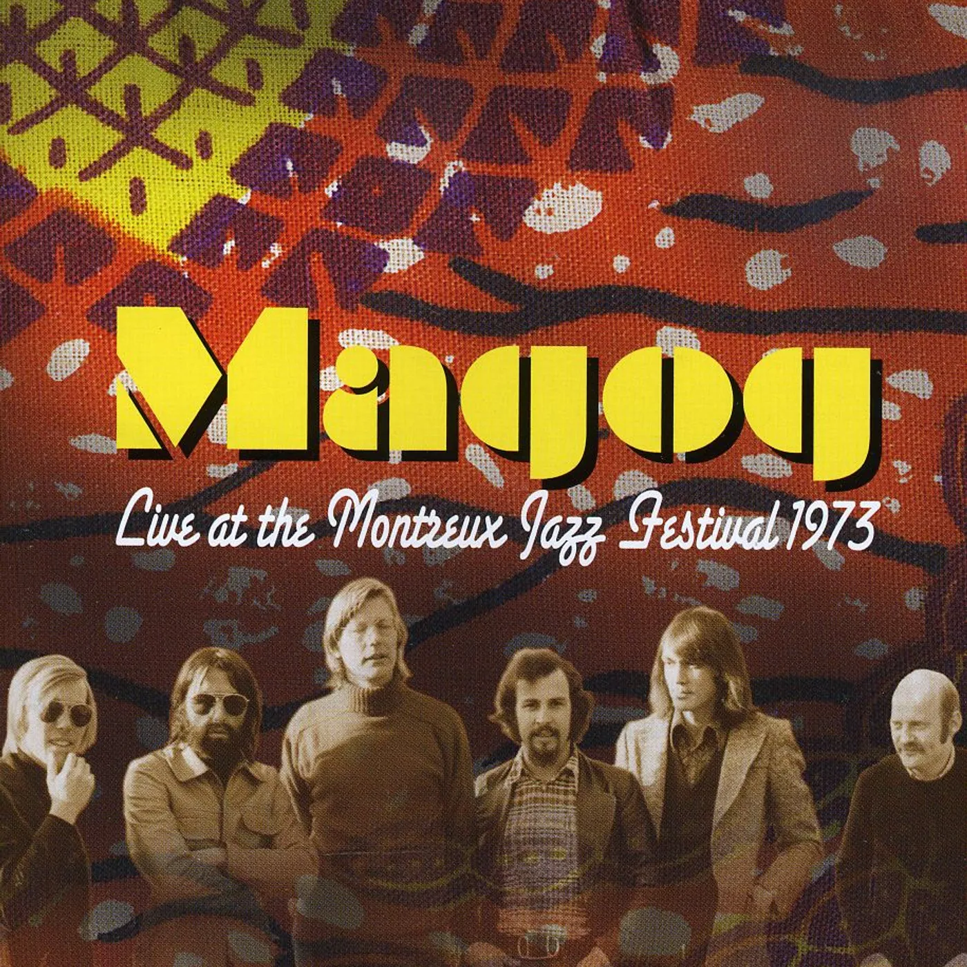 Magog LIVE AT THE MONTREUX JAZZ FESTIVAL 1973 CD