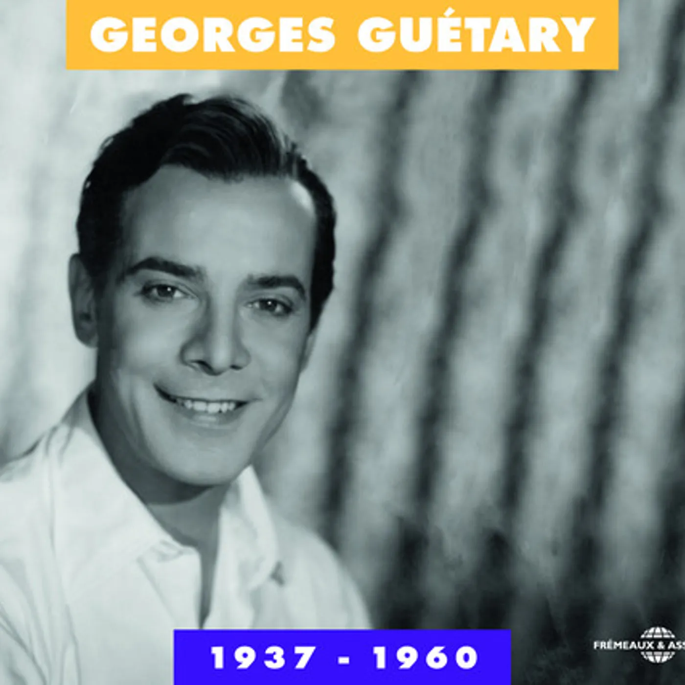 Georges Guetary 1937-60 ANTHOLOGIE CD