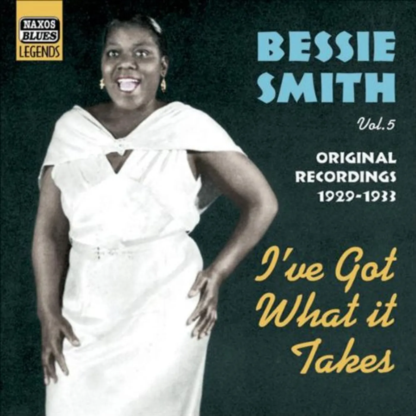 Bessie Smith VOL. 2-I'VE GOT WHAT IT TAKES CD