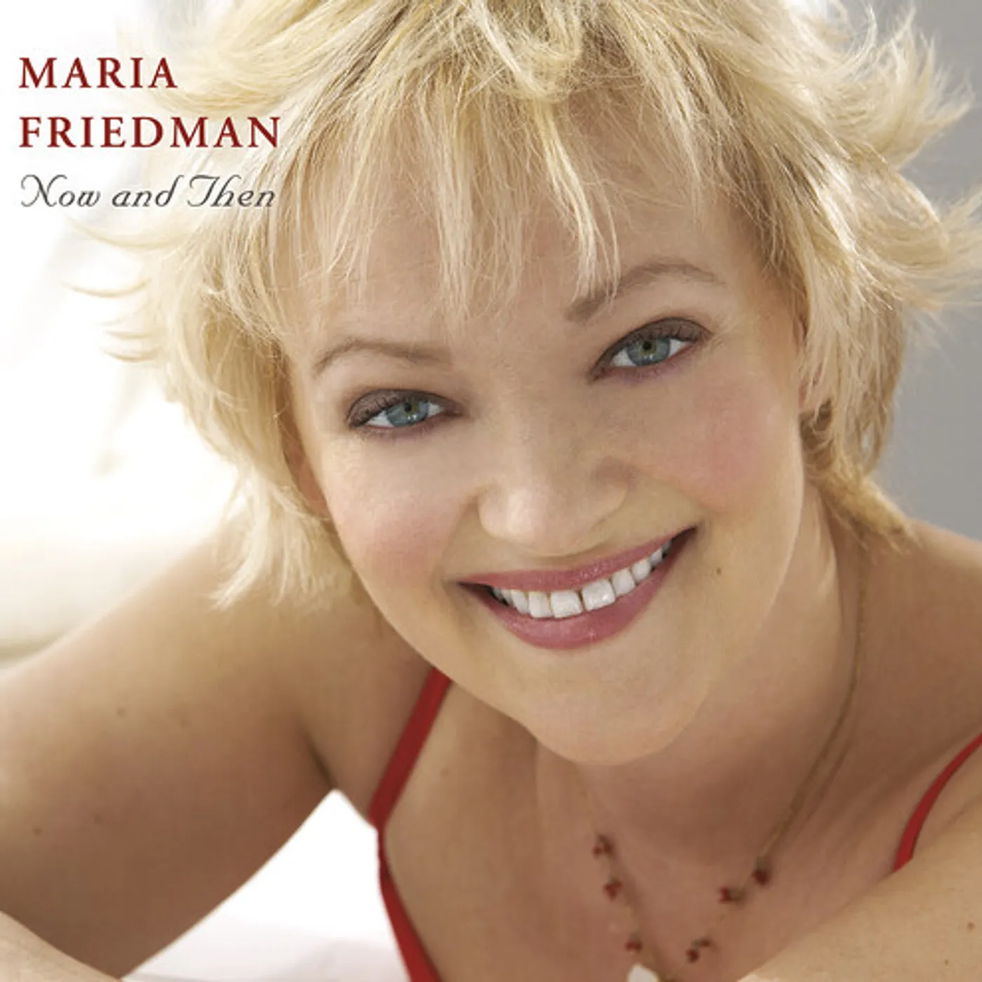 Maria Friedman NOW & THEN CD