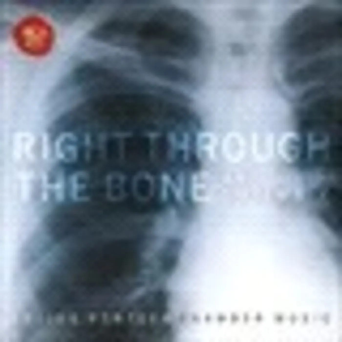 Artists of the Royal Conservatory RIGHT THROUGH THE BONE CD