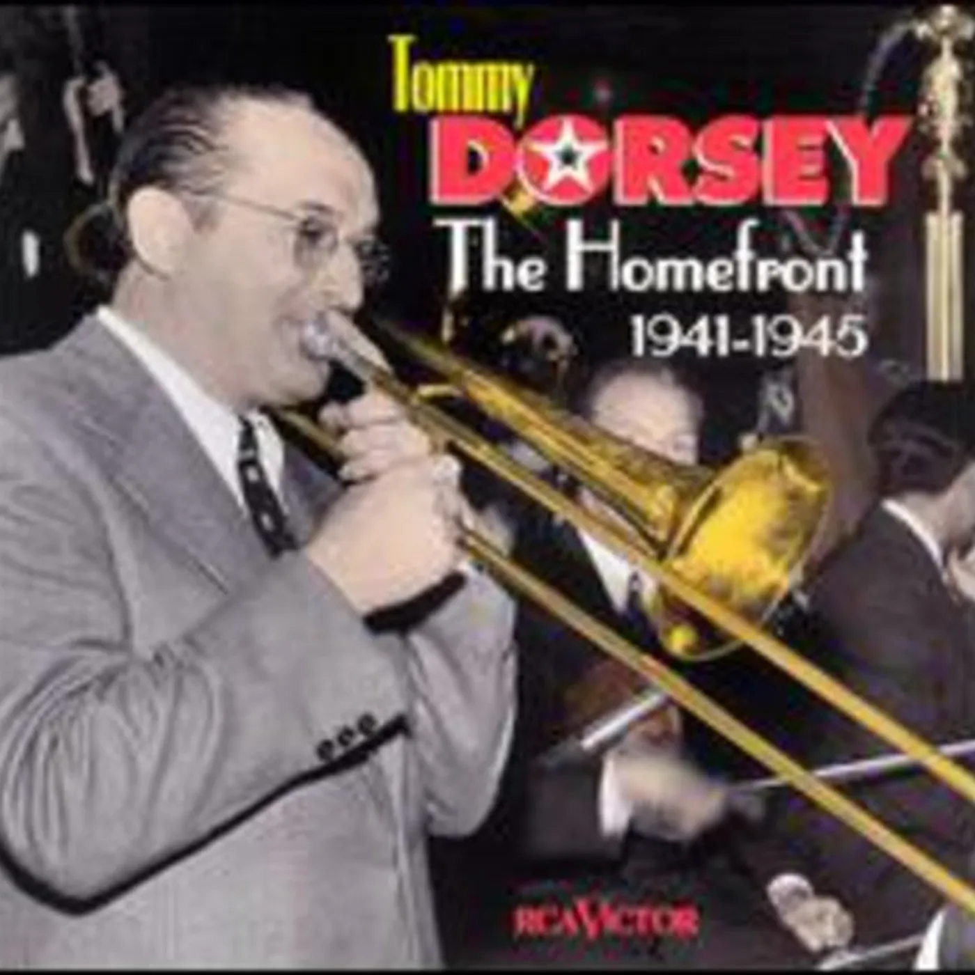 Tommy Dorsey HOMEFRONT: 1941-1945 CD