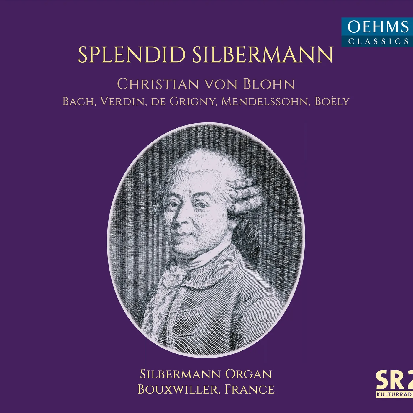 CHRISTIAN VON BLOHN: SPLENDID SILBERMANN CD