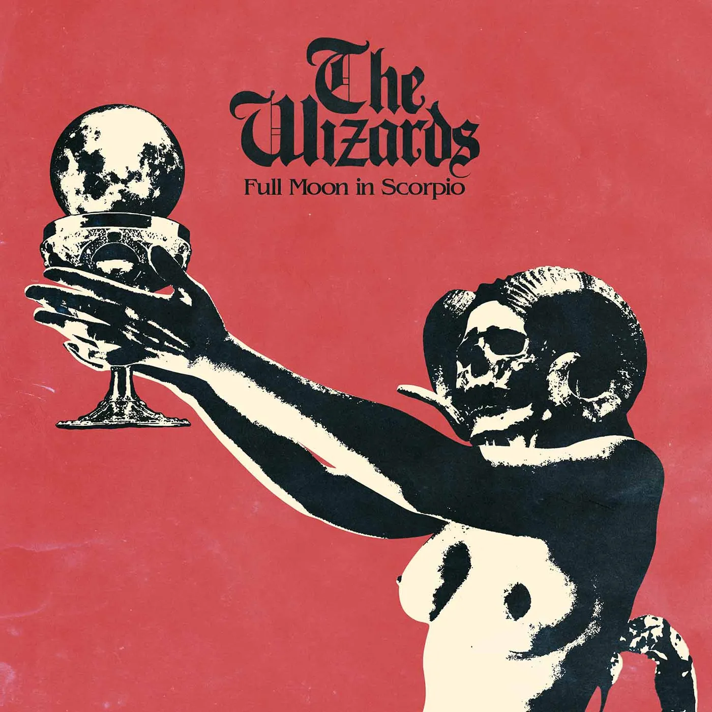 The Wizards FULL MOON IN SCORPIO CD