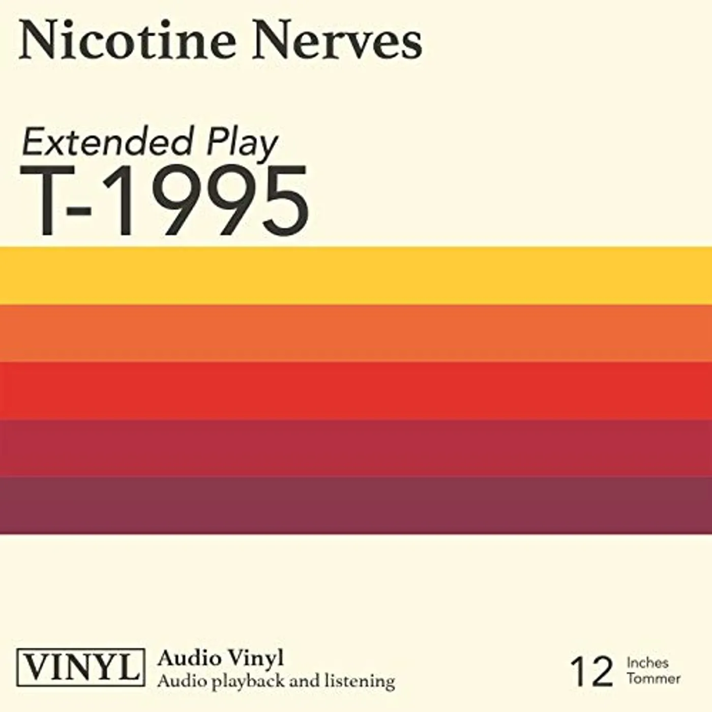 Nicotine Nerves 1995 Vinyl Record