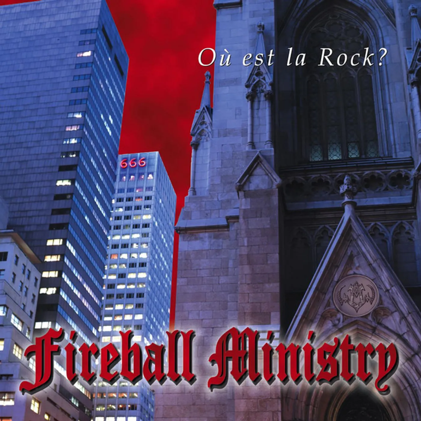 Fireball Ministry OU EST LA ROCK Vinyl Record