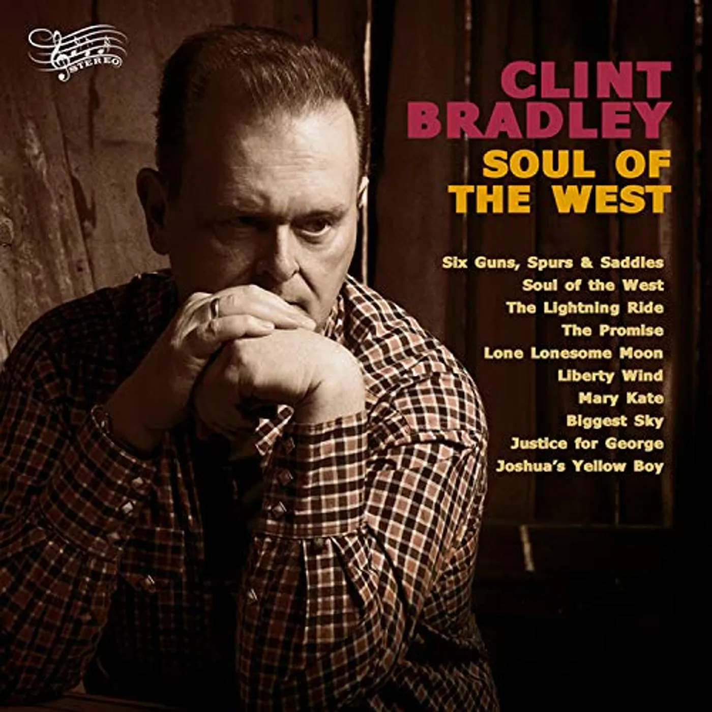 Clint Bradley SOUL OF THE WEST CD