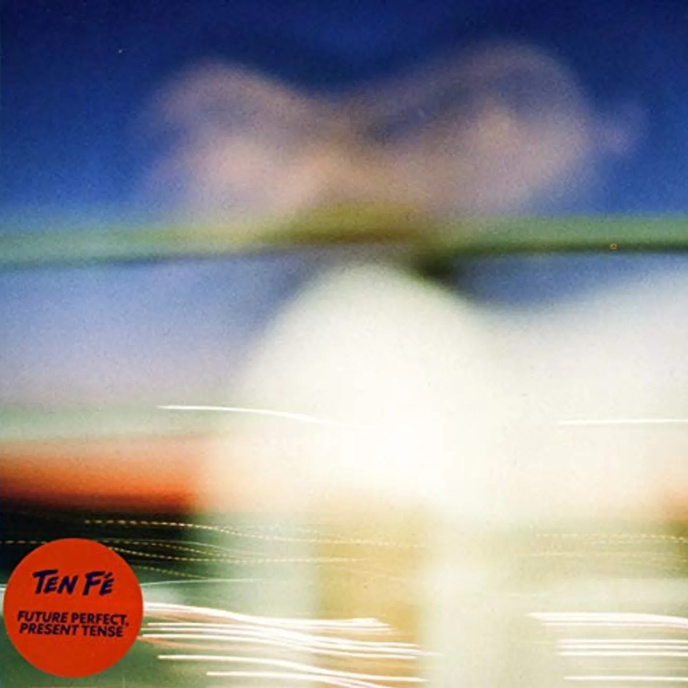 Ten Fé FUTURE PERFECT PRESENT TENSE CD
