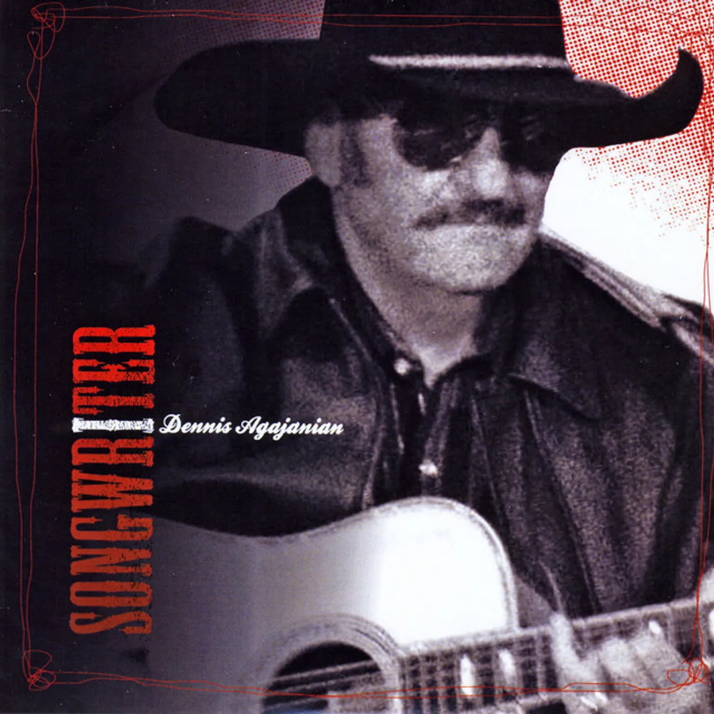 Dennis Agajanian SONGWRITER CD