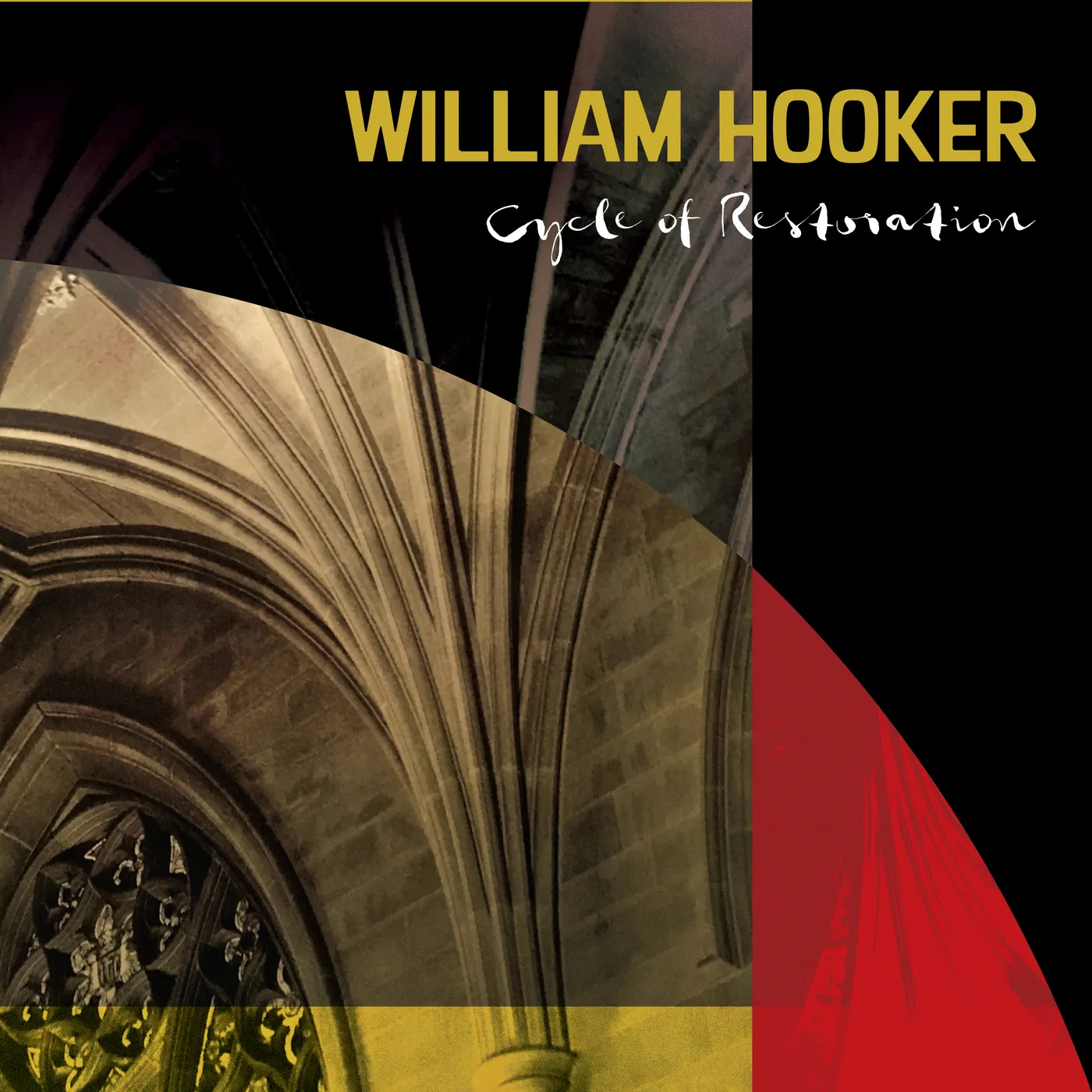 William Hooker CYCLE OF RESTORATION CD
