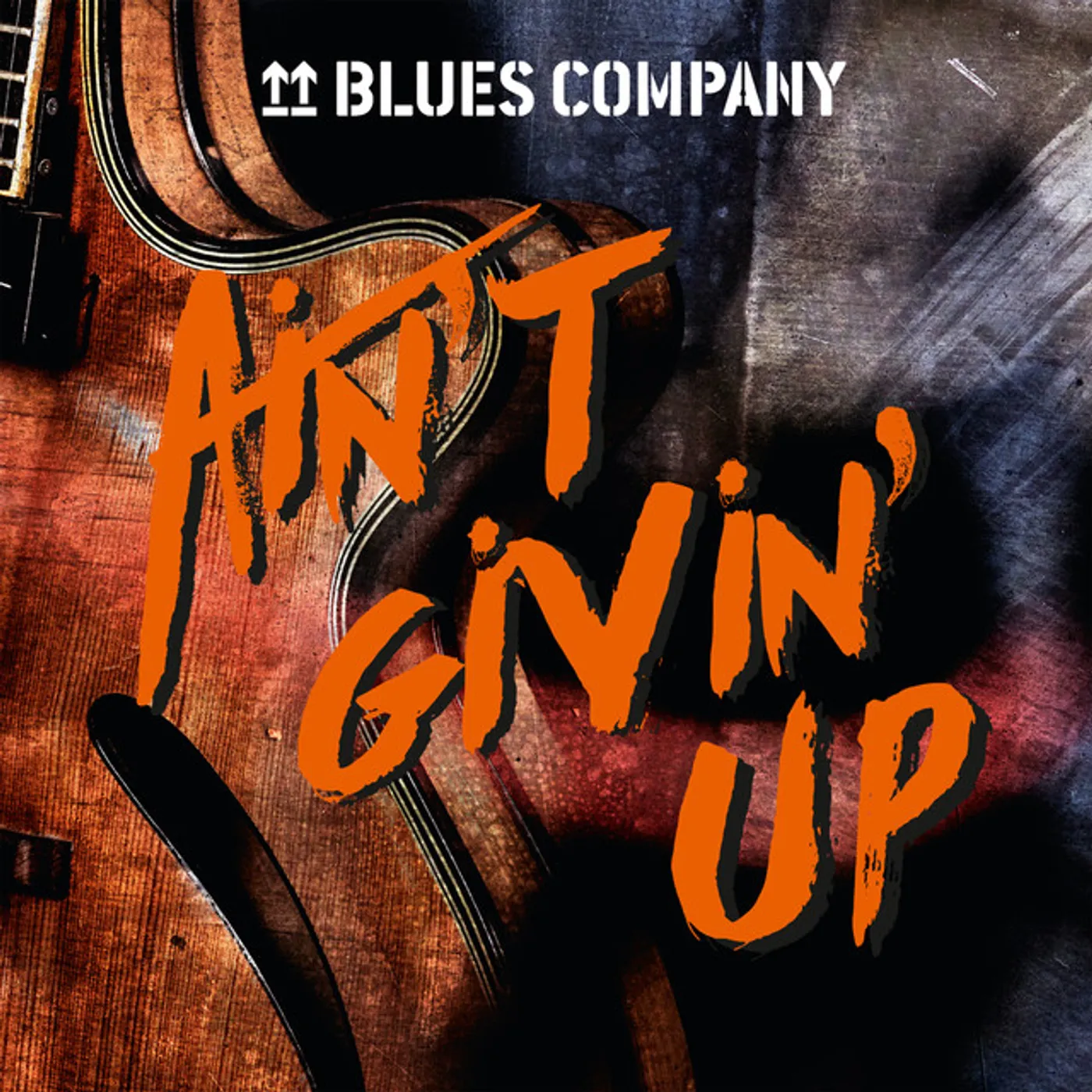 Blues Company Ain't Givin' Up Vinyl Record