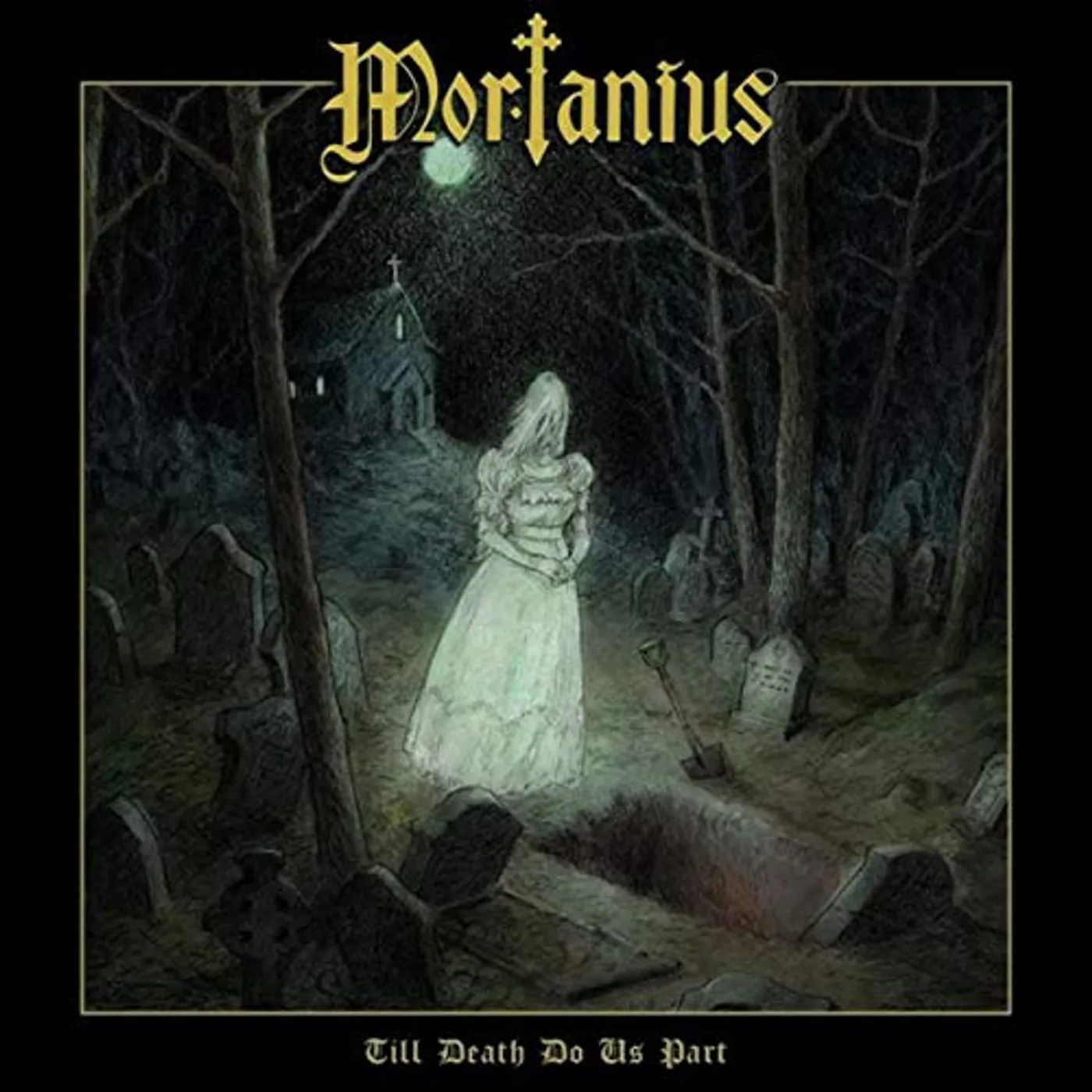 Mortanius TILL DEATH DO US PART CD