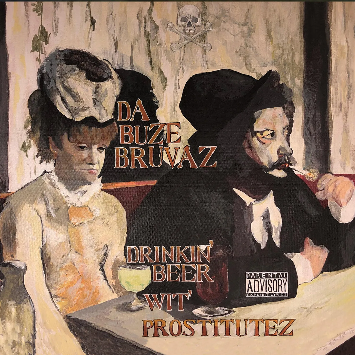 Da Buze Bruvaz DRINKIN' BEER WIT PROSTITUTEZ CD