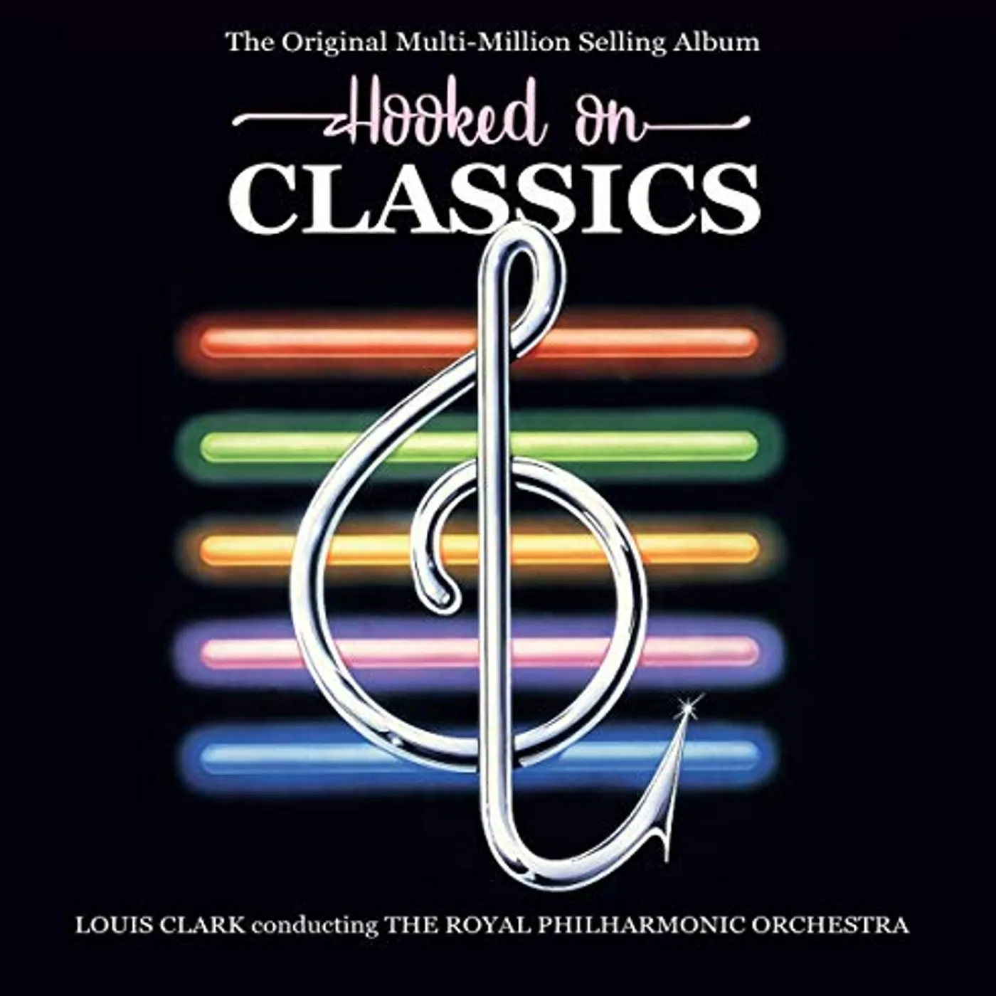 Louis Clark & The Royal Philharmonic Orchestra Hooked On Classics Vinyl Record