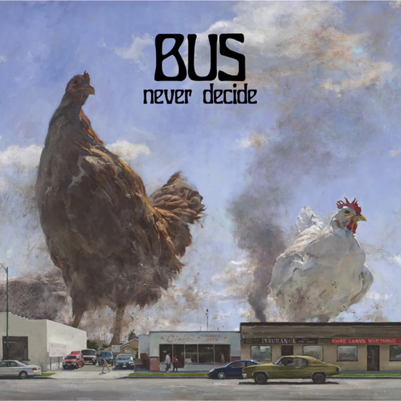 Bus NEVER DECIDE Vinyl Record