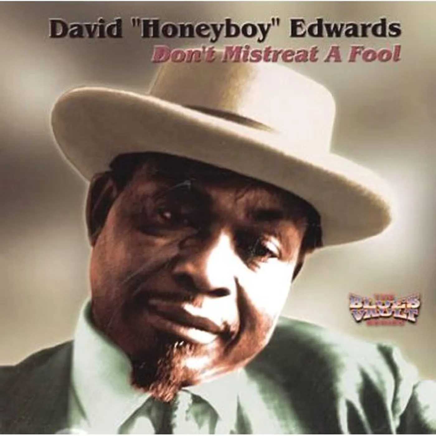 Honeyboy Edwards PLEASE DON'T MISTREAT A FOOL CD