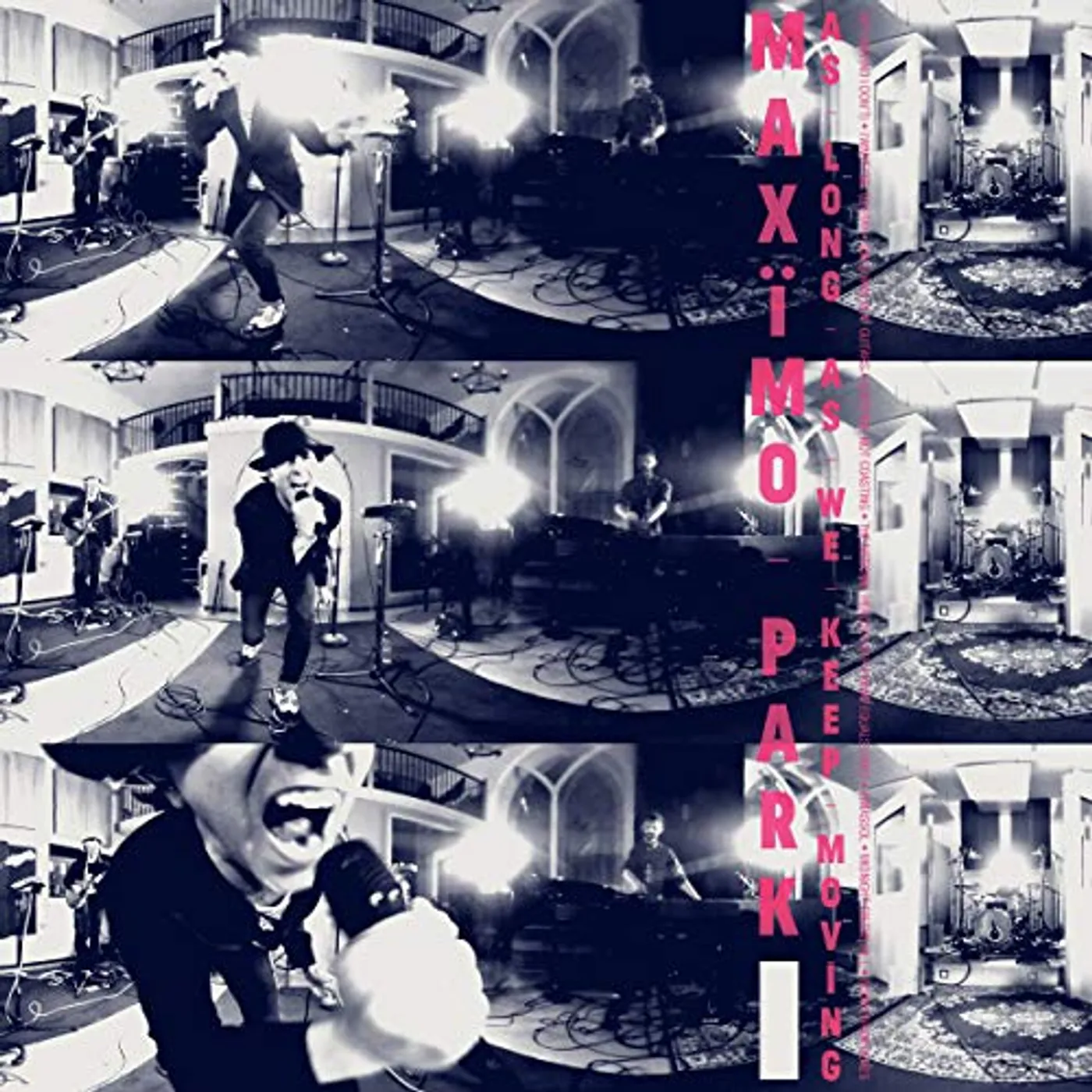 Maximo Park AS LONG AS WE KEEP MOVING CD