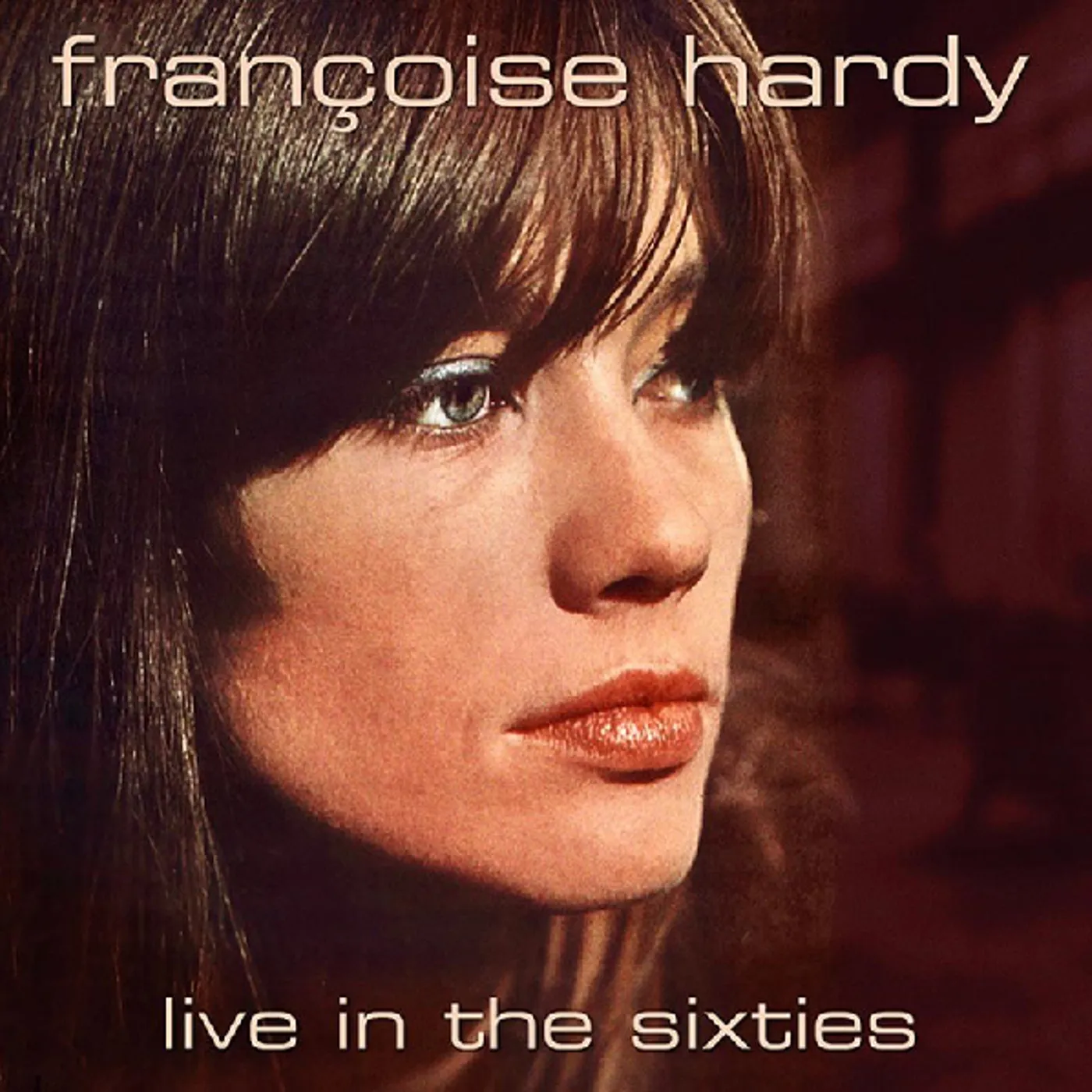 Françoise Hardy LIVE IN THE SIXTIES Vinyl Record