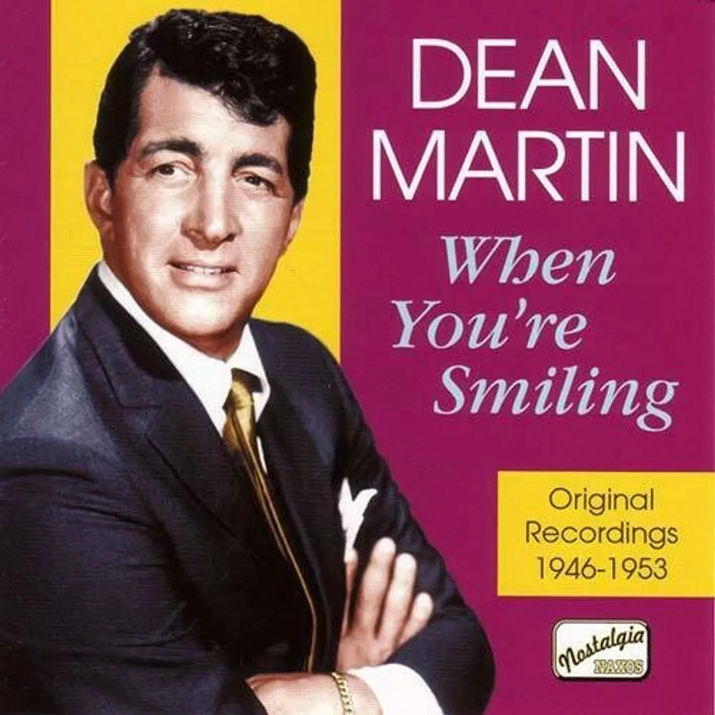 Dean Martin WHEN YOU'RE SMILING CD