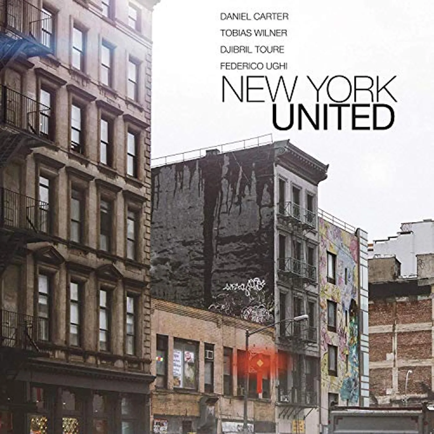 Daniel Carter / Tobias Wilner / Toure / Ughi NEW YORK UNITED Vinyl Record