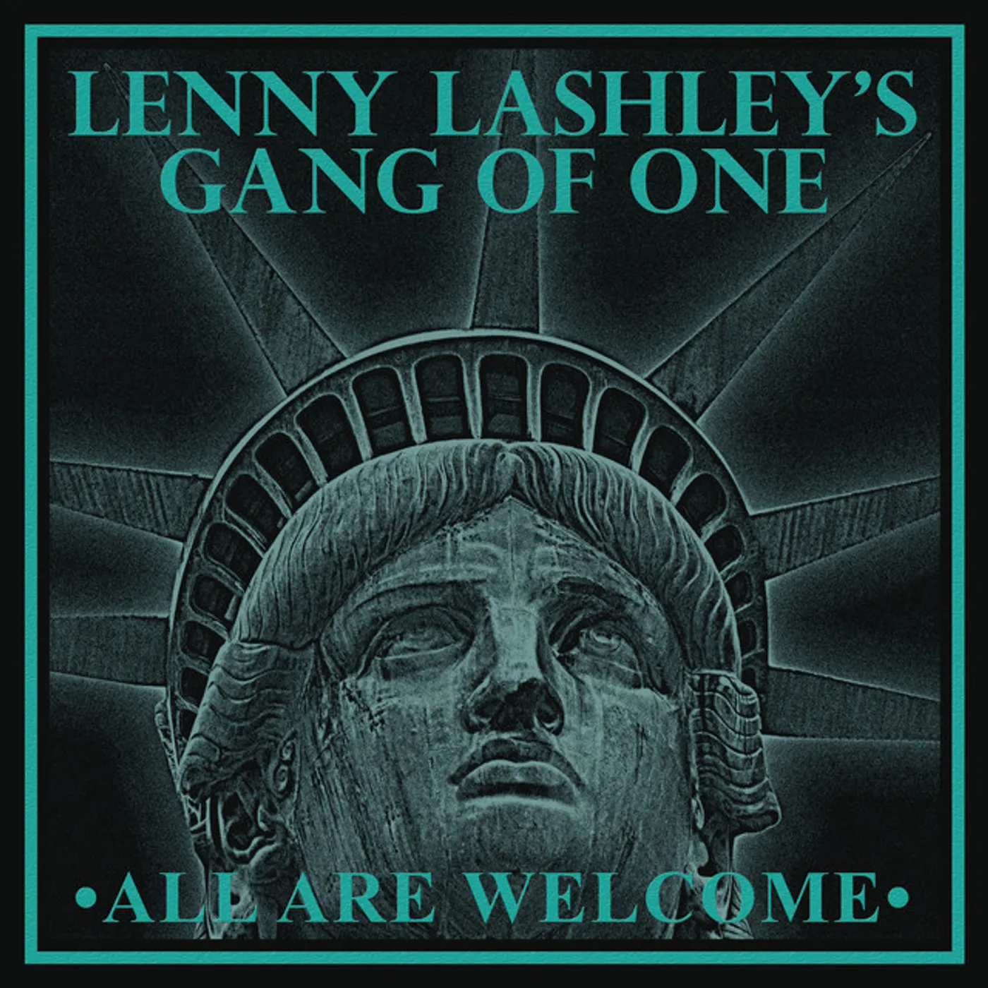 Lenny Lashley's Gang of One All Are Welcome Vinyl Record