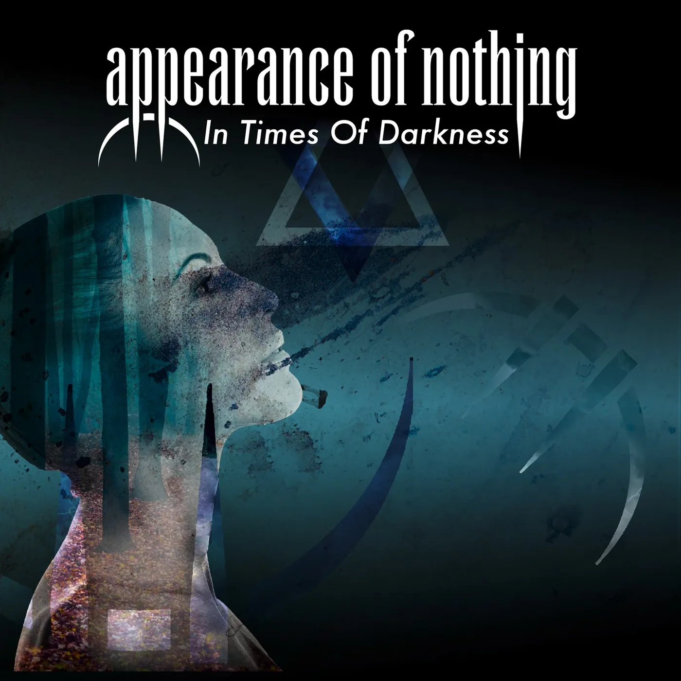 Appearance of Nothing IN TIMES OF DARKNESS CD