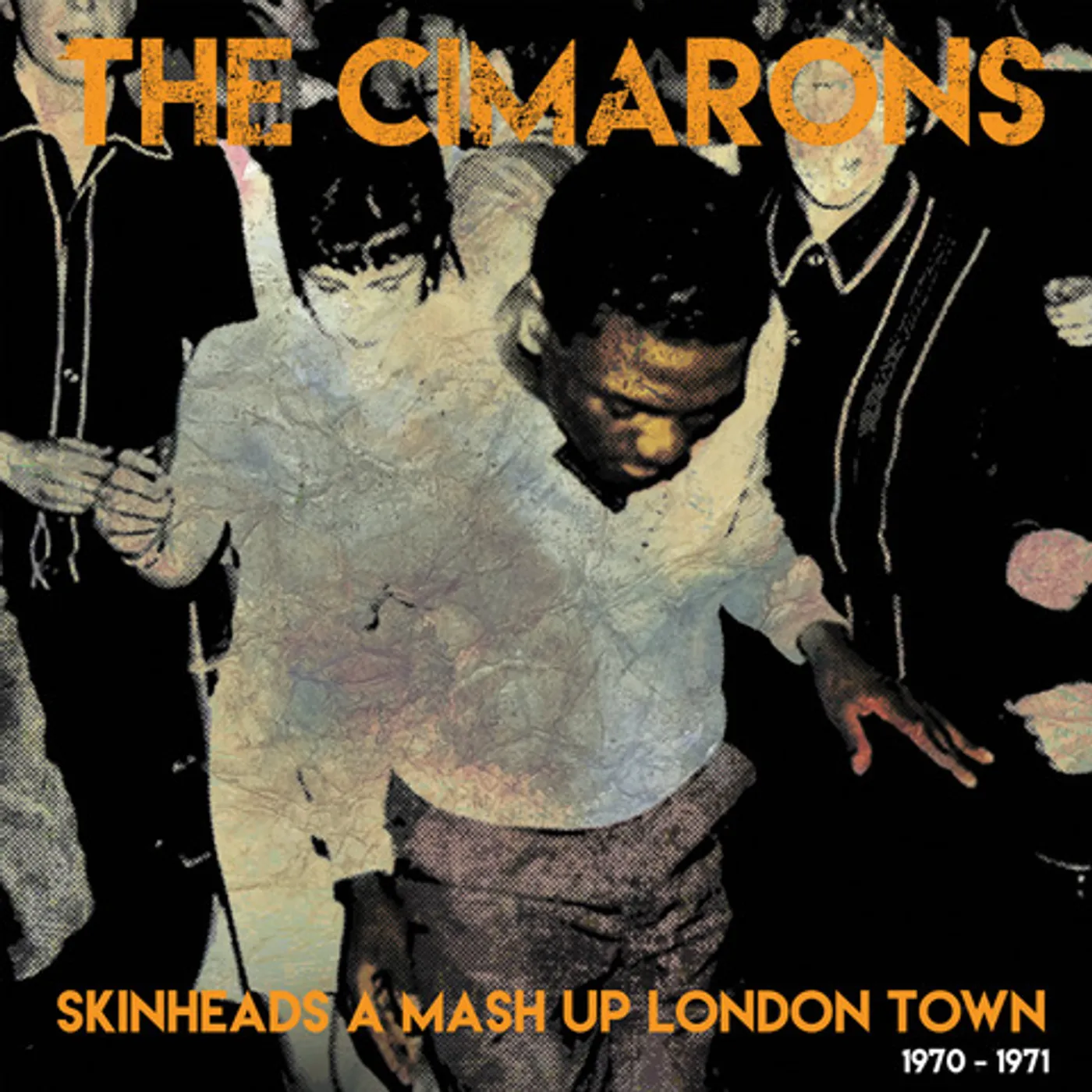 The Cimarons SKINHEADS A MASH UP LONDON TOWN 1970-1971 Vinyl Record