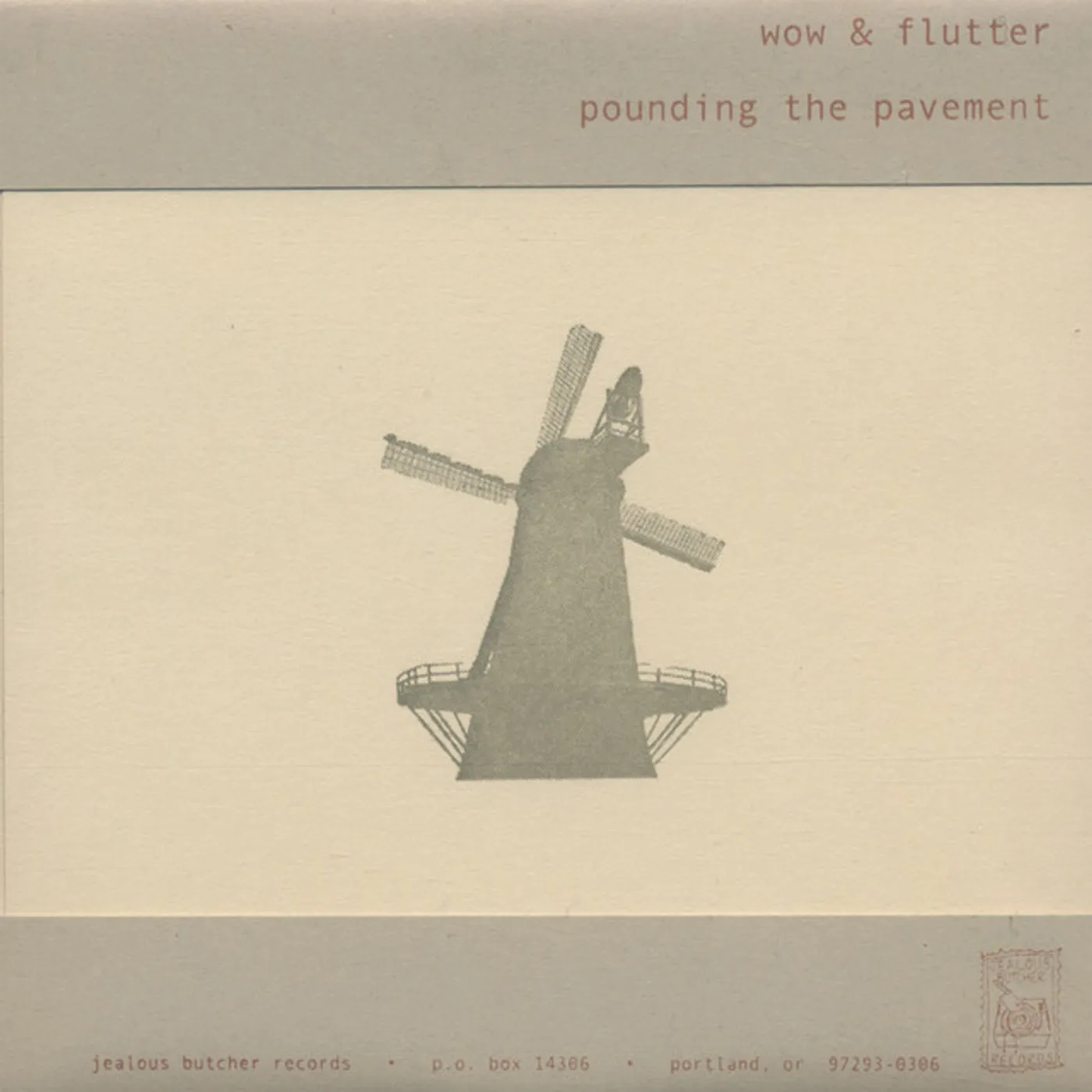 Wow & Flutter POUNDING THE PAVEMENT CD