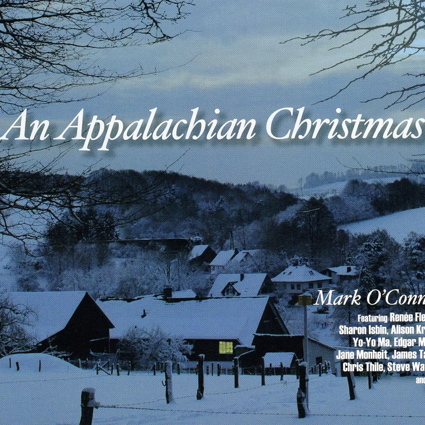 Mark O'Connor AN APPALACHIAN CHRISTMAS CD