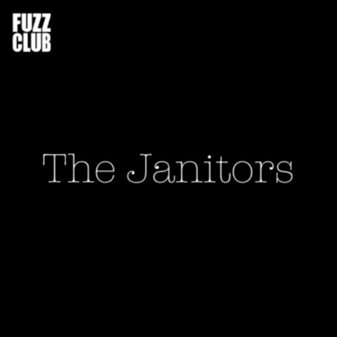 The Janitors Fuzz Club Session Vinyl Record