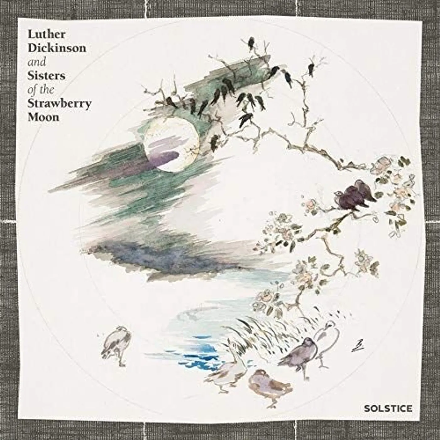 Luther Dickinson & Sisters Of The Strawberry Moon SOLSTICE Vinyl Record