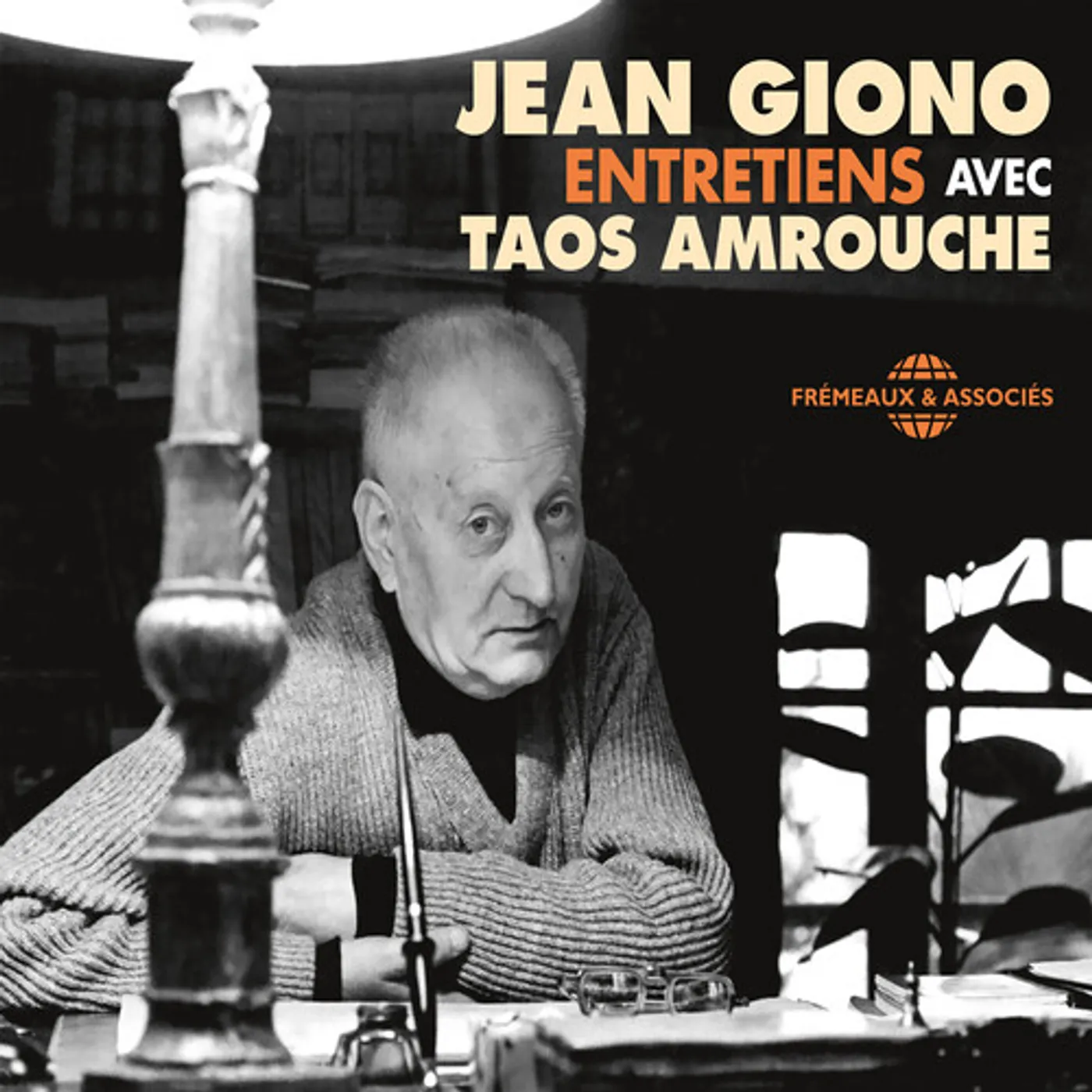 Jean Giono ENTRETIENS AVEC TAOS AMROUCHE CD