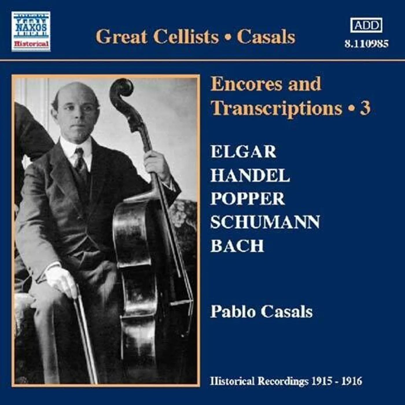 Pablo Casals V. 3: ENCORES AND TRANSCRIPTIO CD