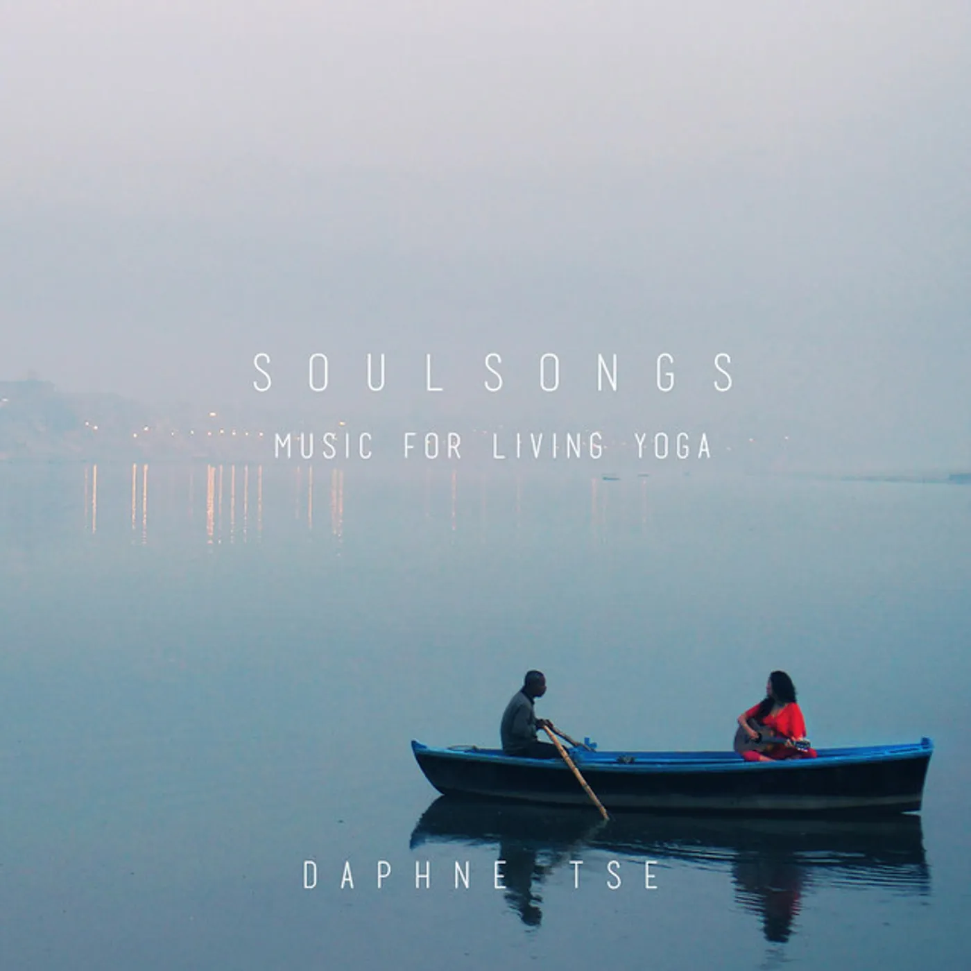 Daphne Tse SOULSONGS: MUSIC FOR LIVING YOGA CD