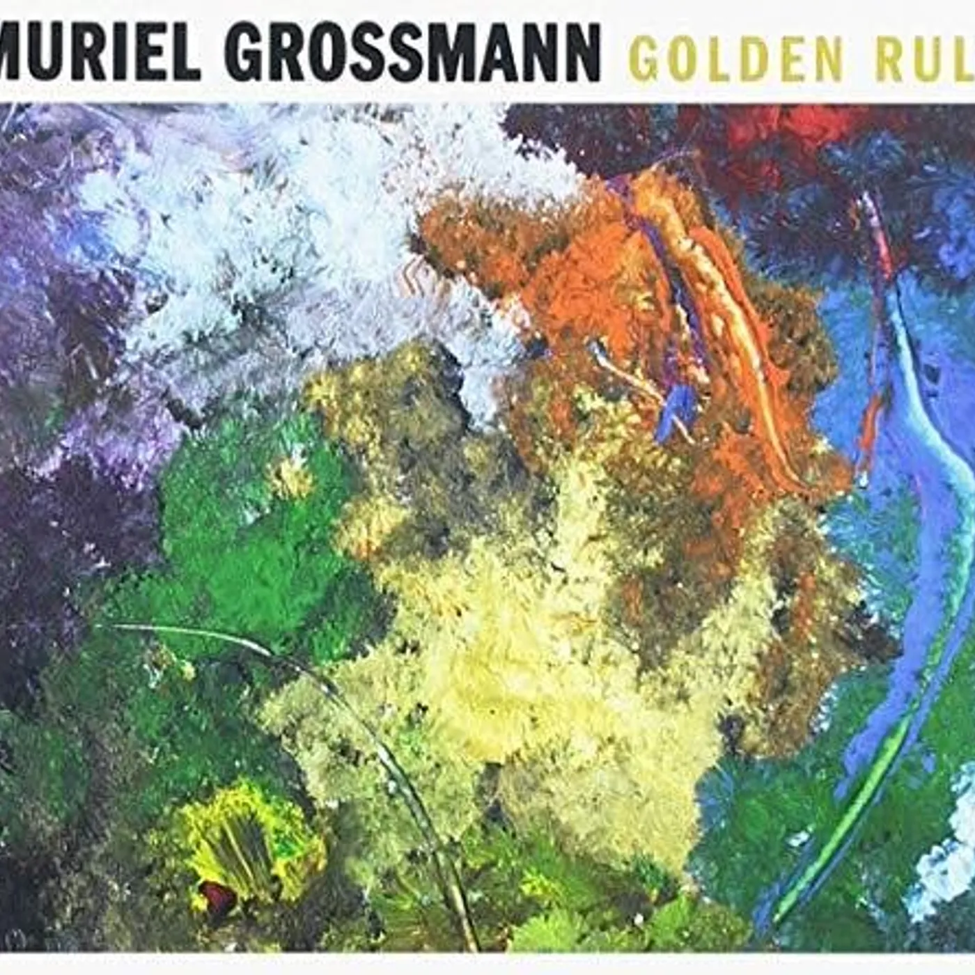 Muriel Grossmann GOLDEN RULE CD