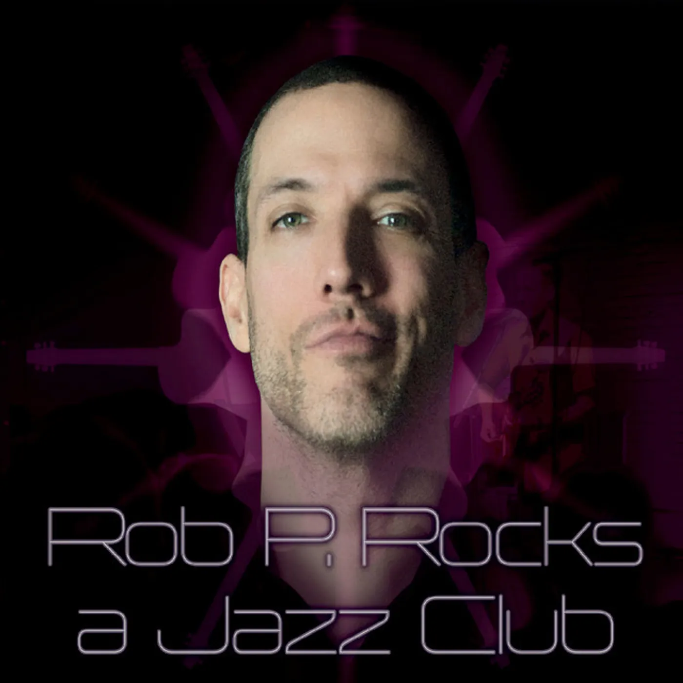Rob Paravonian ROB P ROCKS A JAZZ CLUB (LIVE) CD