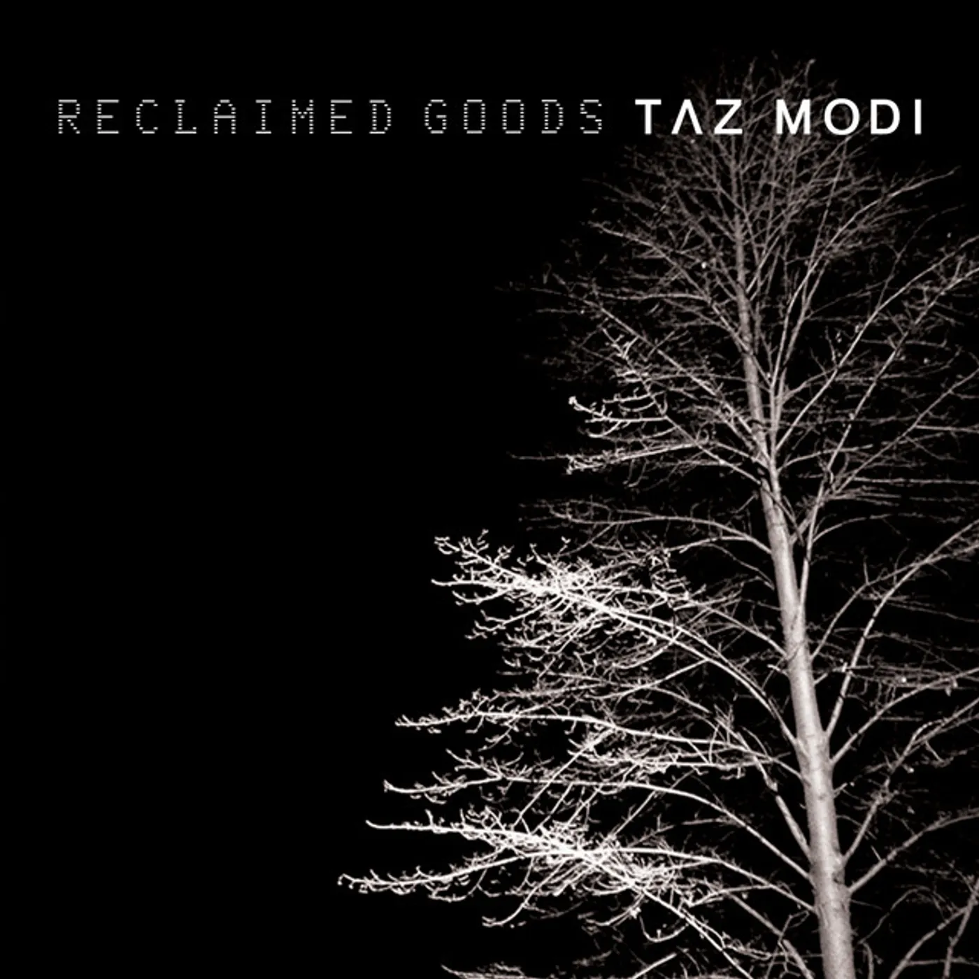 Taz Modi RECLAIMED GOODS CD